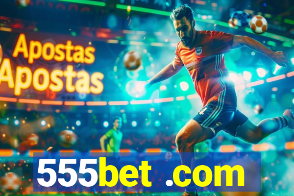 555bet .com